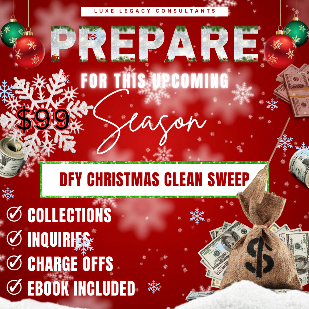 🚨 🎄Christmas Special: $99 Credit Sweep!🎄 🚨